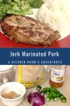Say goodbye to bland and hello to bold with this Jerk Marinated Pork that will leave your taste buds dancing. #CaribbeanCuisineSaturdays #PorkLoversUnite #IslandFlavorFix #SpicyJerkSeasoning #BBQMeatsAndTreats