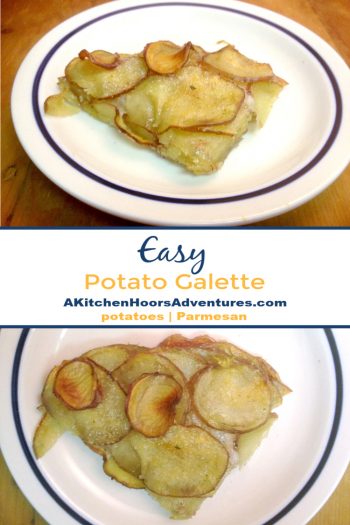 Easy Potato Galette – A Kitchen Hoor's Adventures
