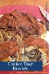 Using traditional Italian braciole as inspiration, this Chicken Thigh Braciole is just as flavorful, easy to make, and cooks in the slow cooker. You'll come home to a fabulous meal for your family. #BracioleBonanza #ChickenThighsAndChill #HomeCookingHero #ItalianInspiredEats #FoodieFinds