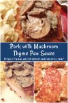 Savoring a cozy evening at home with pork and mushroom thyme pan sauce brings comfort to the table and warmth to your routine. Bring this delicious dish into your weeknight dinner rotation #PorkRecipes #MushroomLovers #ThymeFlavors #CookingWithMushrooms #SavorySauces
