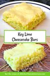 Key Lime Cheesecake Bars are a crowd-pleasing addition to any party or potluck. Their vibrant flavor and simple preparation make them a popular choice. #keylimecheesecakebars #dessertloversunite #limeinthecheesecake #cheesecaketime #sweettoothsatisfied