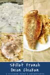 Add a touch of elegance to your dinner table with Skillet French Onion Chicken. Easy to make, but your guests will think you spent hours in the kitchen. #FrenchOnionChickenSizzle #CastIronCuisine #OneSkilletMeal #ComfortFoodClassics #OnionLoversDelight #skilletcooking #frenchonionchicken #30minutemeals #easydinnerrecipes #comfortfoodlover