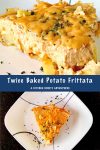 Elevate your breakfast game with this mouthwatering Twice Baked Potato Frittata recipe! Perfect for a lazy Sunday brunch or a weekday breakfast on the go. #TwiceBakedPotatoFrittata #BrinnerIdeas #EggCasserole #ComfortFoodLove #FoodieFavs #FrittataLoversUnite #EggcellentBrunchIdeas #FoodieFaves #PotatoPerfection #SavorySaturdays