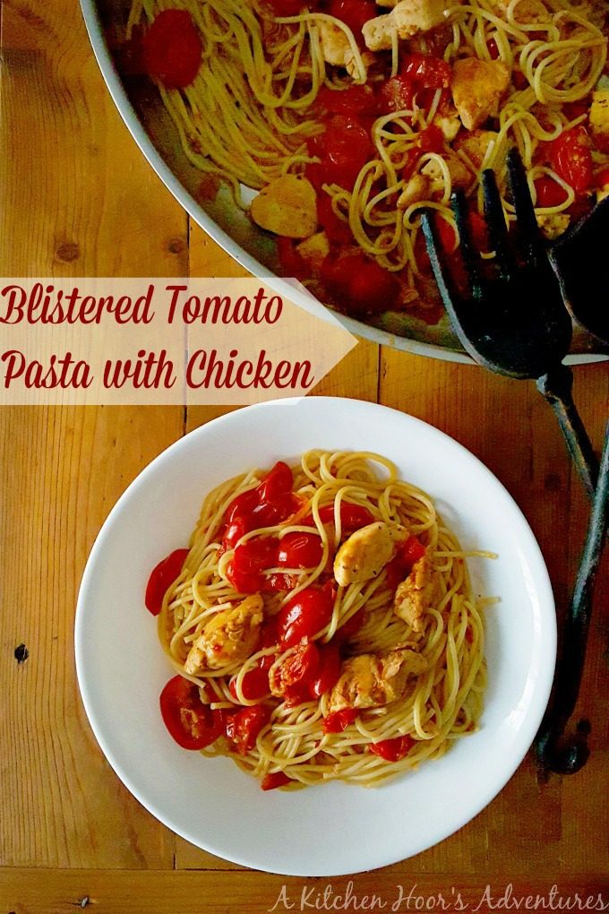 This Blistered Tomato Pasta with Chicken is simple yet packed with complex flavors. It's perfect for a weeknight or a dinner for guests.