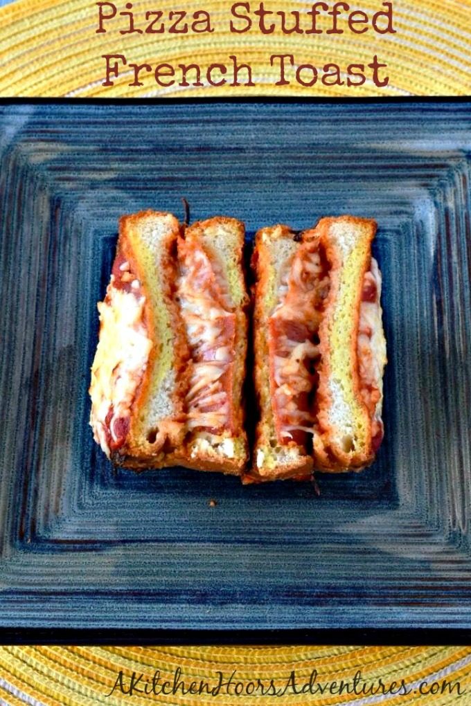 Pizza Stuffed French Toast