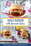 Make a juicy mole spiced burger with fresh avocado salsa, smoky pantry spices, and crisp toppings for an easy, flavor-packed dinner. #OurFamilyTable #burgertime #burgerlove #burgerlover #mole #AvocadoSalsa #BurgerNight #EasyDinner #MoleBurger #AvocadoSalsa #BurgerNight #EasyDinner