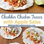 Sweet and spicy apple salsa is the star in these Cheddar Chicken Tacos with Apple Salsa.  You can grill chicken or use leftover roasted chicken for the tacos but make sure you get a SHARP Cheddar cheese to complement the sweet and spicy salsa.  #CheesyChickenTacos #AppleSalsaLove #TacoTuesdayDelight #FoodieFaves #DeliciousDinnerInspo