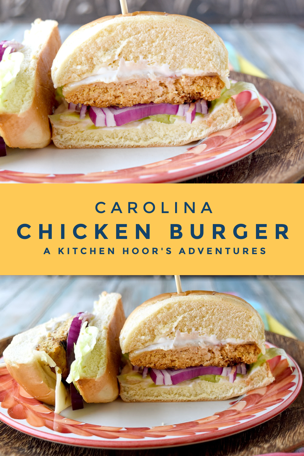 Carolina Chicken Burgers have TONS of flavor