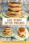 Upgrade your breakfast game with easy peanut butter pancakes. Enjoy a quick and satisfying meal that everyone will love. #PeanutButterDay