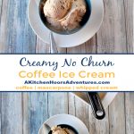 Creamy No Churn Coffee Ice Cream is so creamy, there’s no need to take it out of the freezer before hand to server it. It’s scoops like a dream! #SummerDessertWeek #CoffeeLoversUnite #NoChurnIceCream #CreamyCoffeeCreations #HomemadeFrozenTreats #IcedCoffeeObsession