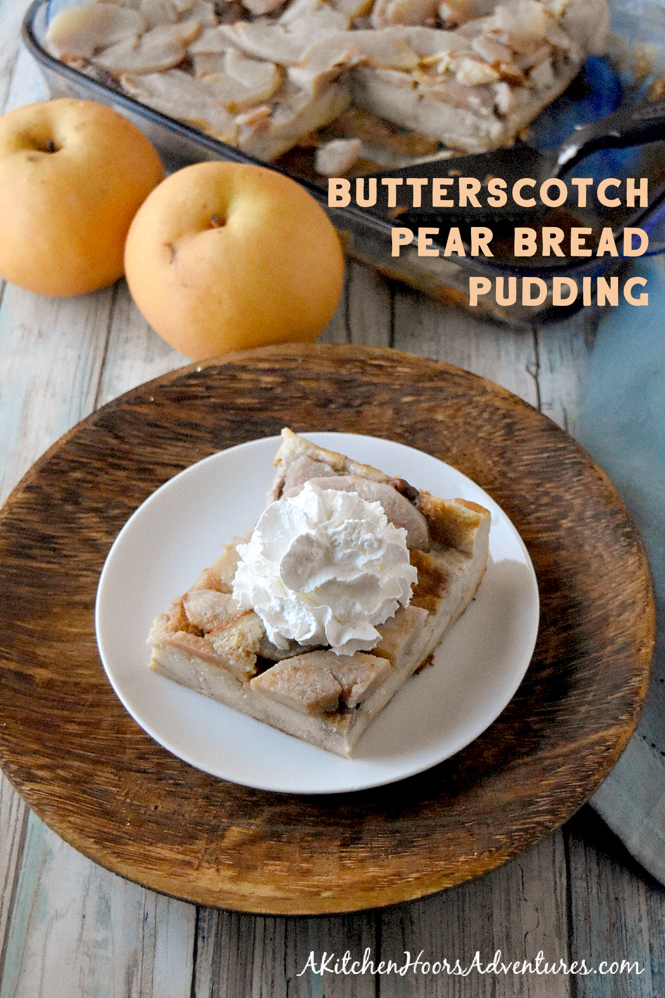 Butterscotch Pear Bread Pudding is rich with custard and bread topped with Butterscotch pears and caramel sauce.  It’s the perfect dessert to get you through winter. #FamilyBakingChallenge