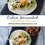 Cuban Marinated Chicken Tacos are marinated with orange and lime juice, cumin, garlic, and minced onion. Boneless, skinless chicken thighs means they grill up quick for any night of the week. #BBQWeek