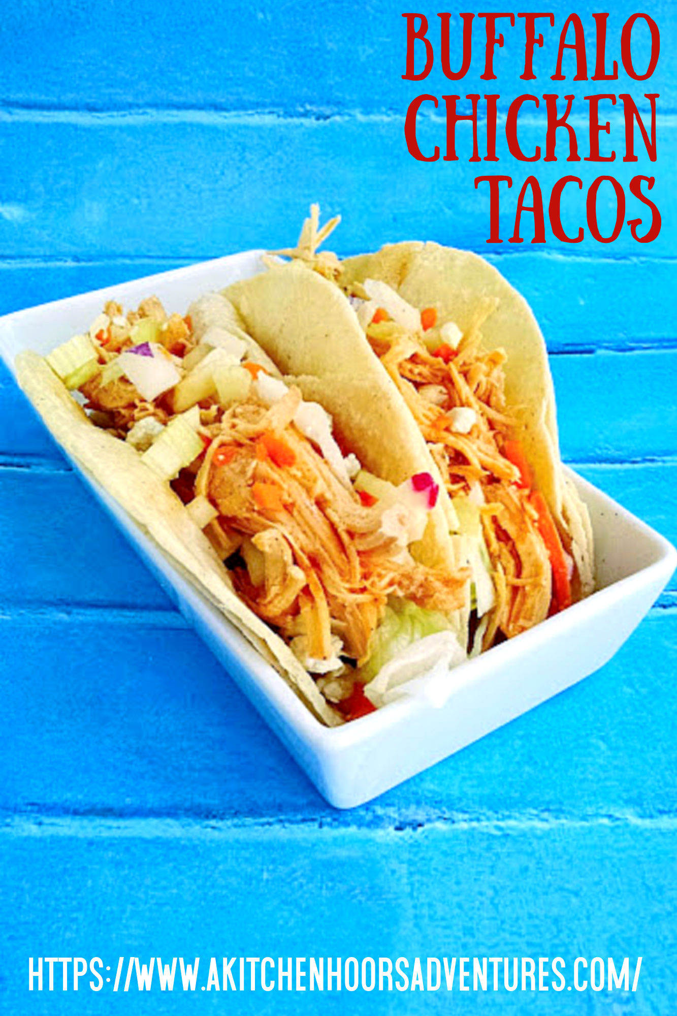 These Buffalo Chicken Tacos with Blue Cheese Radish Slaw will knock your taste buds off!  And your family will want these ALL time.  Don't say I didn't warn you! #OurFamilyTable