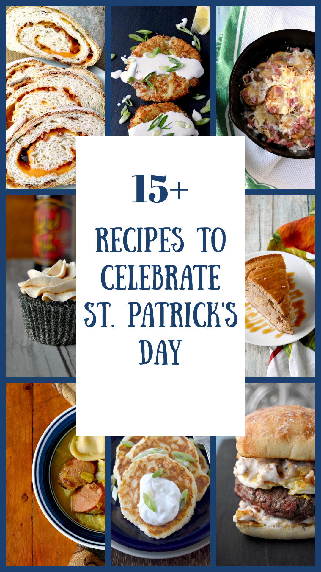 Here is 15+ Ireland Inspired St. Patrick's Day Recipes to celebrate St. Parick's Day this year.  From traditional style recipes to family favorites and mash up recipes, there's something for everyone to enjoy. #StPatricksDay #Irishrecipes #LuckoftheIrish