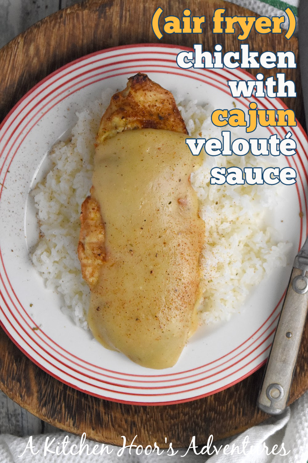 Air Fryer Chicken with Cajun Velouté Sauce sounds fancy but it’s made with simple ingredients. Chicken, butter, flour, broth, and Cajun seasoning is all you need for this delicious dinner. #OurFamilyTable #Veloutesauce #Mothersauces #Cajun #airfryerchicken
