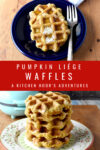 With an airy, fluffy center and a crispy caramelized crust, you will fall in love with these quick and easy Pumpkin Liége Waffles! #PumpkinLiégeWaffles #FallFlavors #AutumnEats #PumpkinSweets #YummyWaffles #FallFoodies #LiégeWaffleLove #WaffleLove #FoodieFavorites