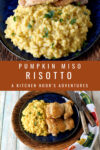 This Pumpkin Miso Risotto recipe is the answer you've been looking for to impress your family and friends at your next holiday gathering. A unique, flavorful side dish that will leave everyone asking for seconds. #HolidaySideDishes #PumpkinMisoRisotto #AutumnFlavors #RisottoLovers #MisoMania #FoodieCommunity
